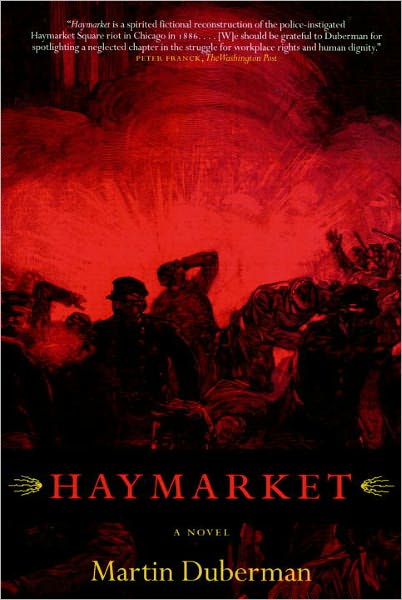 Haymarket: A Novel