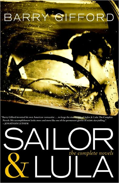 Sailor & Lula: The Complete Novels