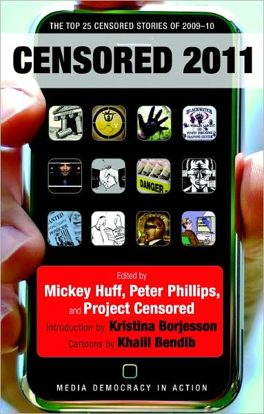 Censored 2011: The Top 25 Censored Stories of 2009-10