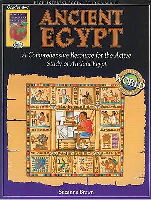 Ancient Egypt: A Comprehensive Resource for the Active Study of Ancient Egypt