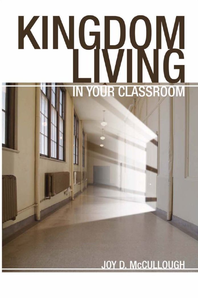 Kingdom Living in Your Classroom