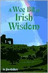 A Wee Bit of Irish Wisdom