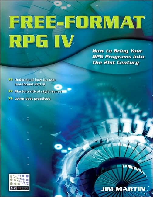 Free-Format RPG IV: How to Bring Your RPG Programs Into the 21st Century