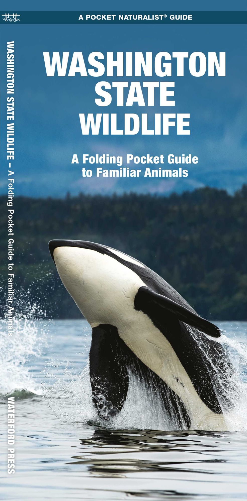 Pocket Naturalists Guide to Washington Wildlife