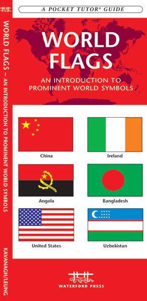 World Flags: An Introduction to Prominent World Symbols