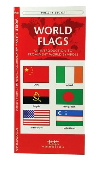 World Flags: An Introduction to Prominent World Symbols
