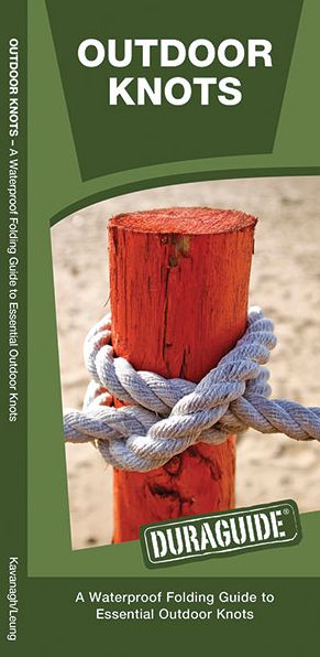 Outdoor Knots: A Waterproof Reference to Essential Outdoor Knots