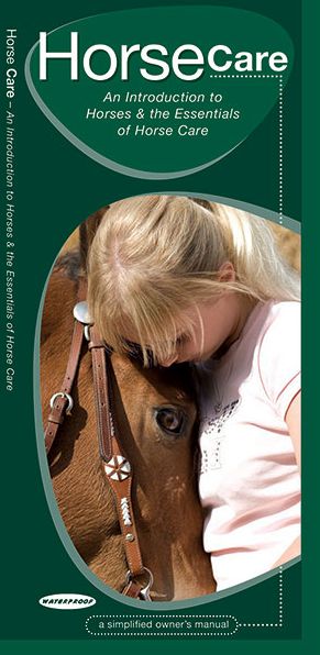 Horse Care: An Introduction to Horses & the Essentials of Horse Care