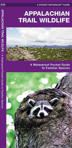 Appalachian Trail Wildlife: A Waterproof Pocket Guide to Familiar Species