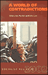 A World of Contradictions: Socialist Register 2002