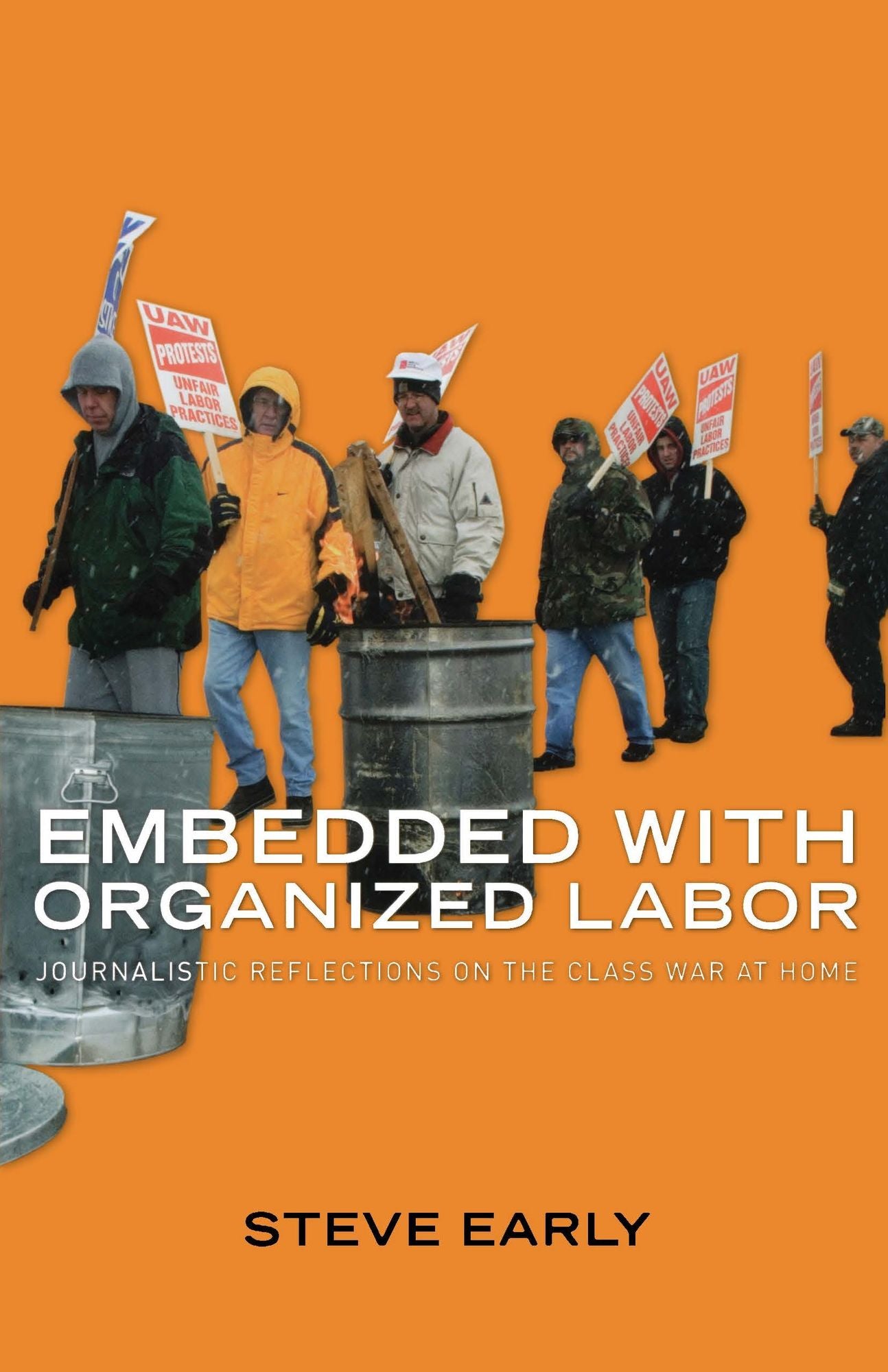 Embedded With Organized Labor