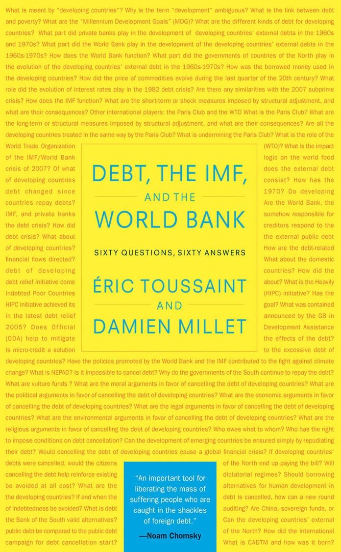 Debt, the IMF, and the World Bank: Sixty Questions, Sixty Answers