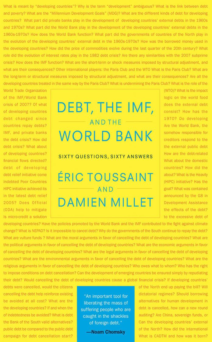 Debt, the IMF, and the World Bank: Sixty Questions, Sixty Answers