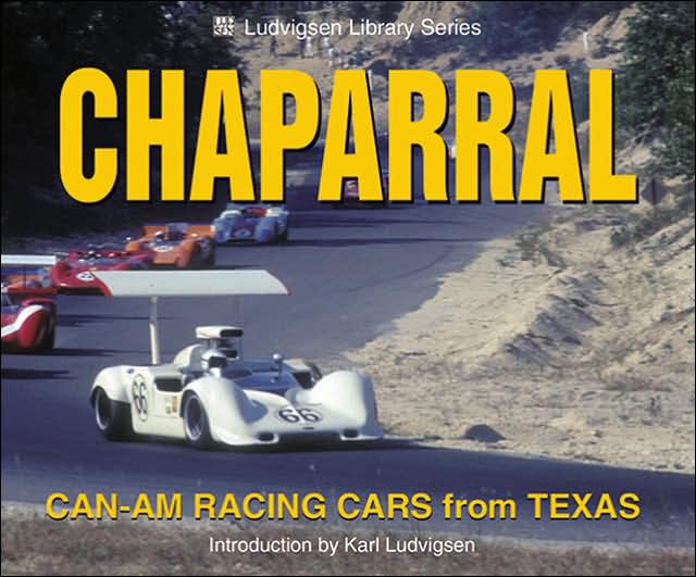 Chaparral: Can-Am Racing Cars from Texas