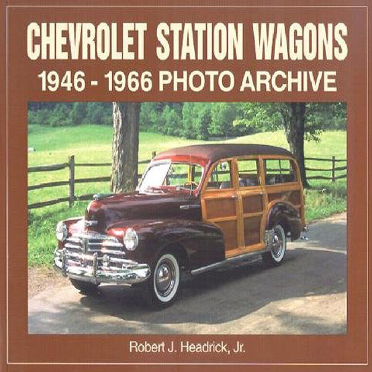 Chevrolet Station Wagons 1946-1966 Photo Archive