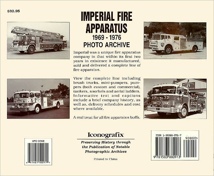 Imperial Fire Apparatus: 1969-1976 Photo Archive