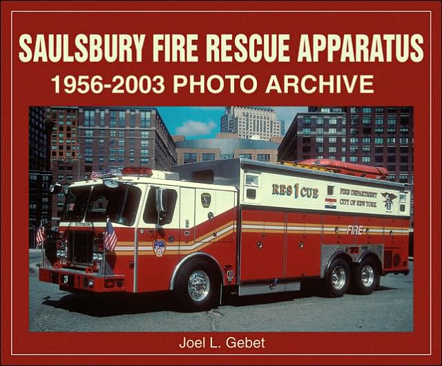Saulsbury Fire Rescue Apparatus 1956-2003 Photo Archive