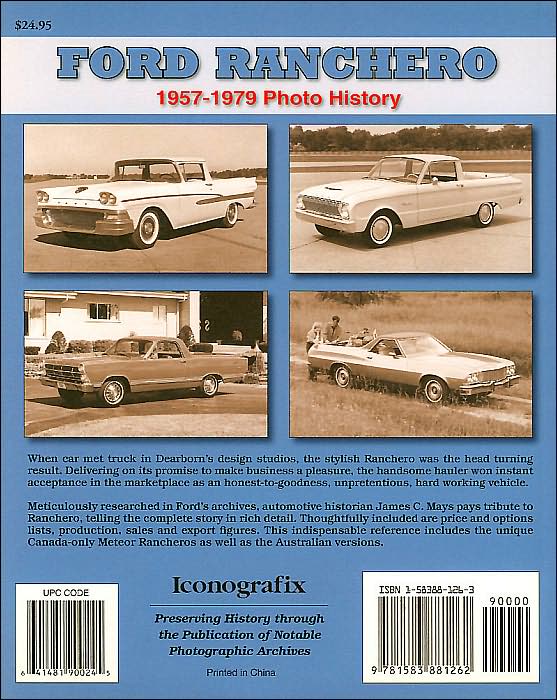 Ford Ranchero: 1957-1979 Photo History