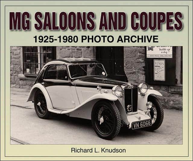 MG Saloons and Coupes 1925-1980 Photo Archive