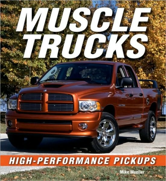 Muscle Trucks: High-Performance Pickups