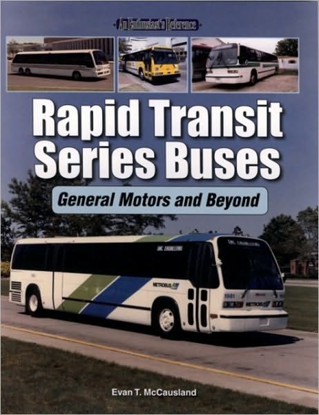 Rapid Transit Series Buses: General Motors and Beyond