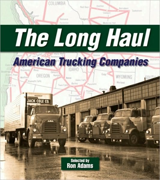 The Long Haul: American Trucking Companies