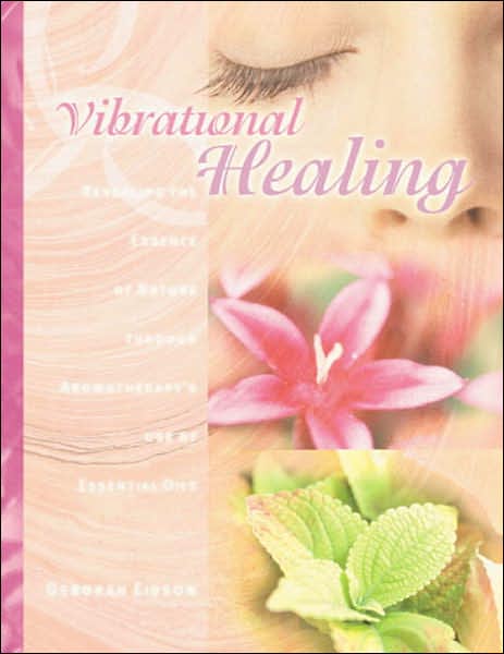 Vibrational Healing: Revealing the Essence of Nature Through Aromatherapy and Essential Oils