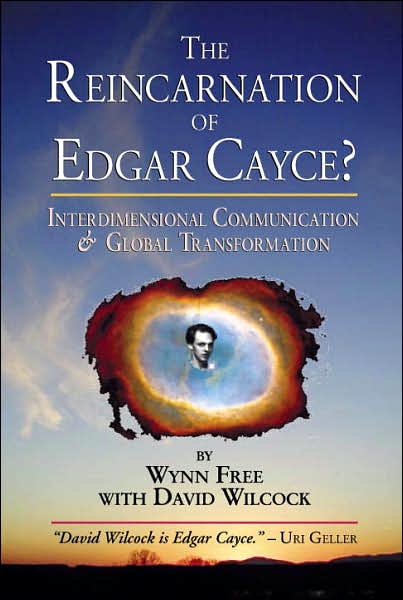 Reincarnation of Edgar Cayce?: Interdimensional Communication and Global Transformation