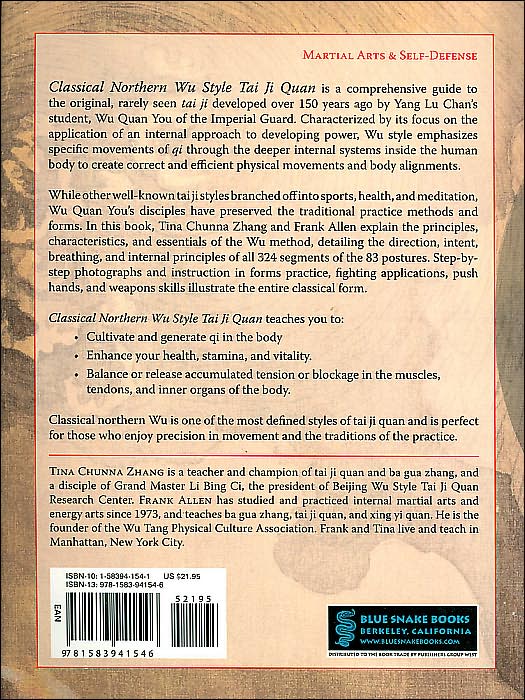 Classical Northern Wu Style Tai Ji Quan: The Fighting Art of the Manchurian Palace Guard