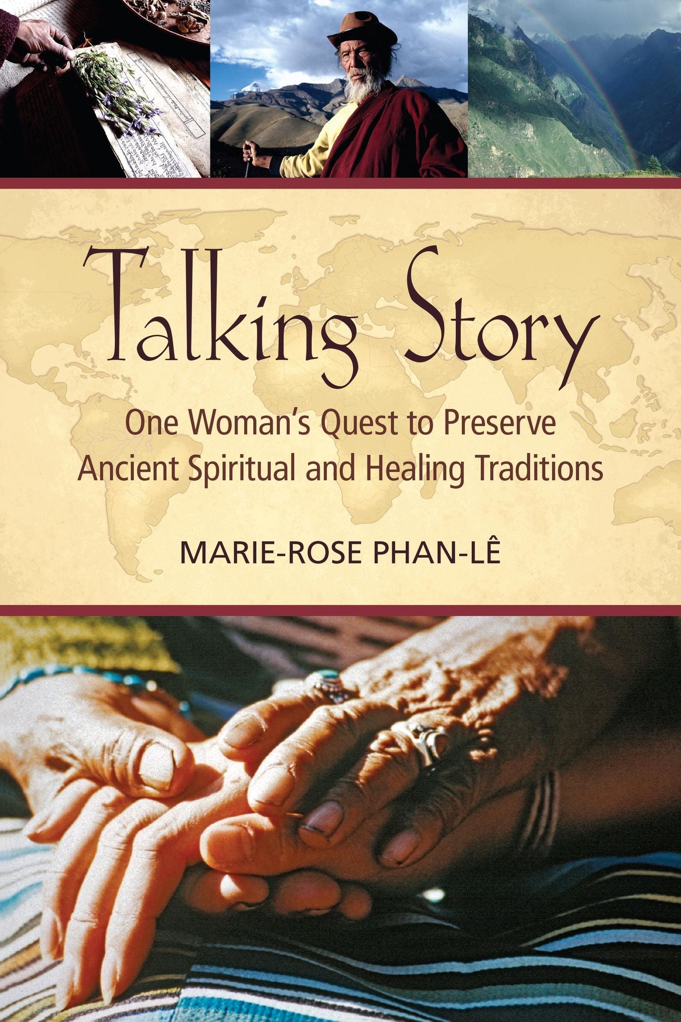 Talking Story: One Woman's Quest to Preserve Ancient Spiritual and Healing Traditions