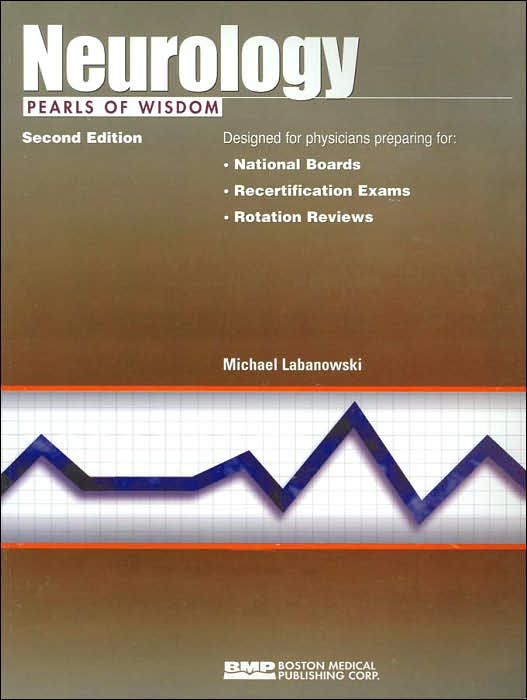 Neurology: Pearls of Wisdom