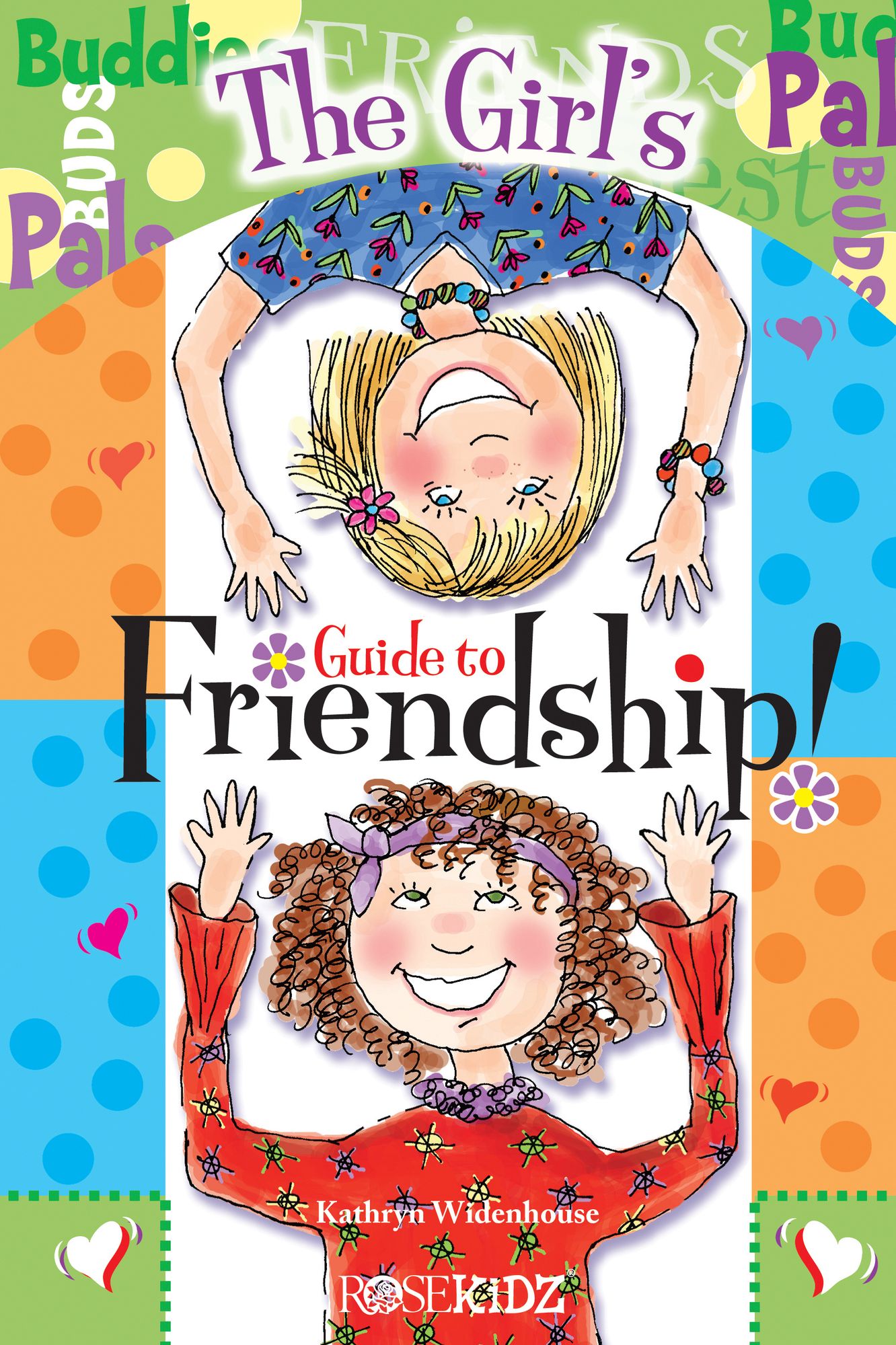 The Christian Girl's Guide to Friendship