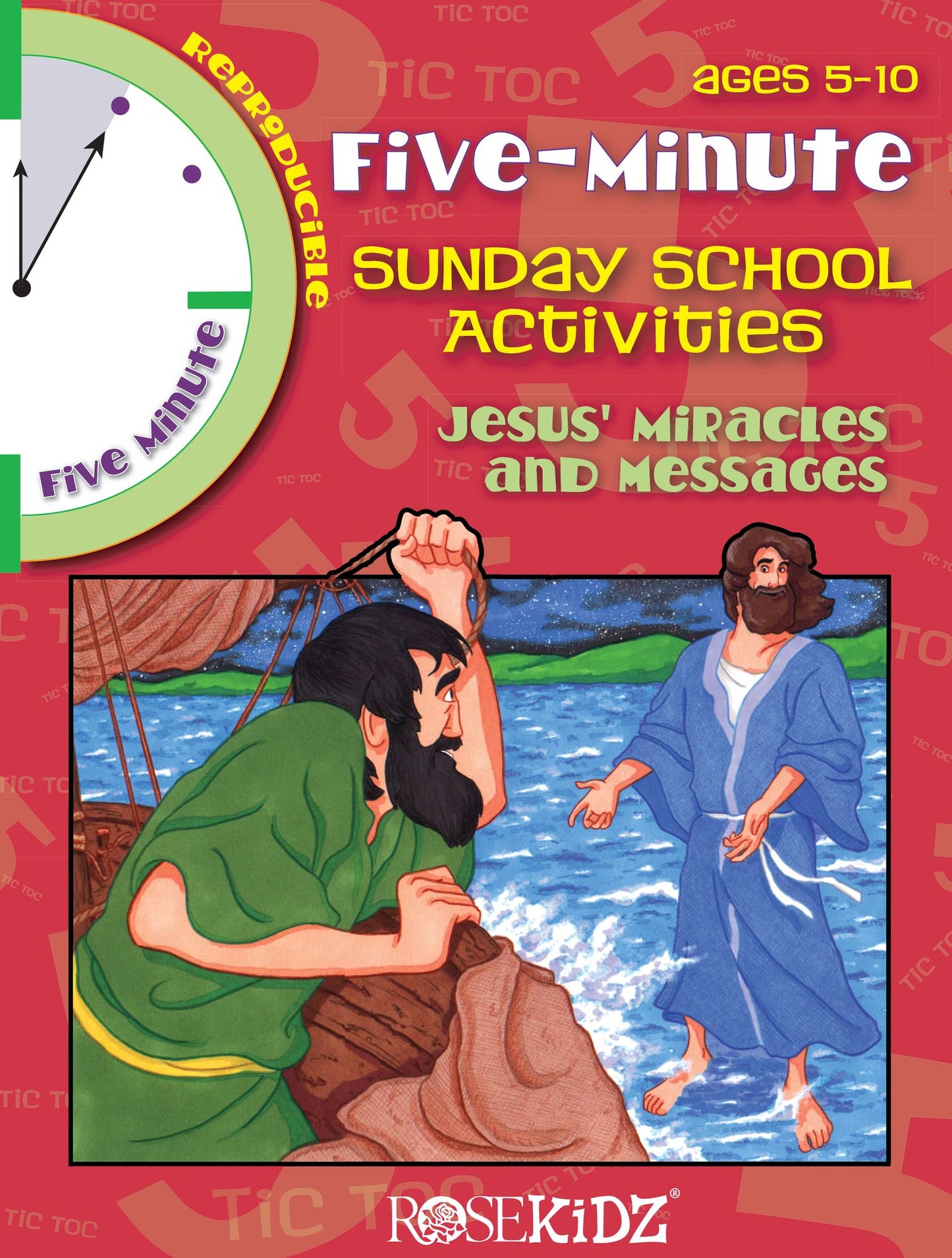 Five-Minute Sunday School Activities: Jesus' Miracles and Messages