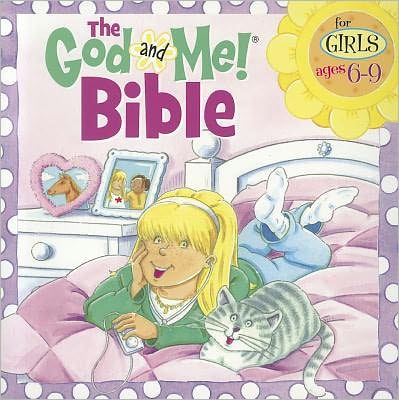 The God and Me! Bible for Girls Ages 6-9