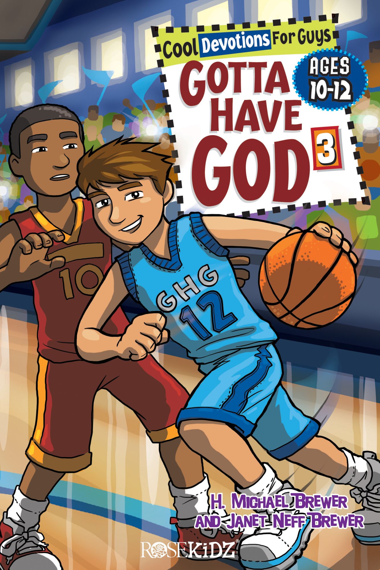 Gotta Have God 3: Cool Devotions for Guys Ages 10-12