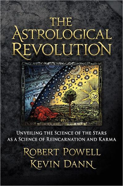 The Astrological Revolution: Unveiling the Science of the Stars as a Science of Reincarnation and Karma