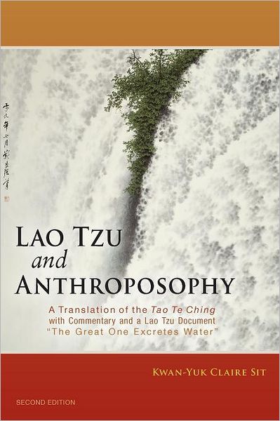 Lao Tzu And Anthroposophy (2nd Edition)