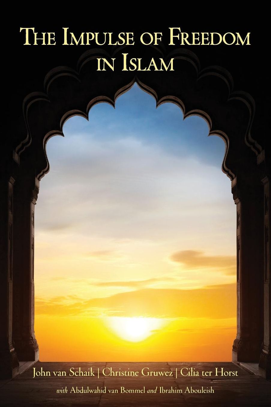 The Impulse of Freedom in Islam