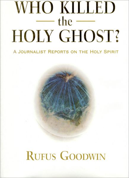 Who Killed the Holy Ghost_
