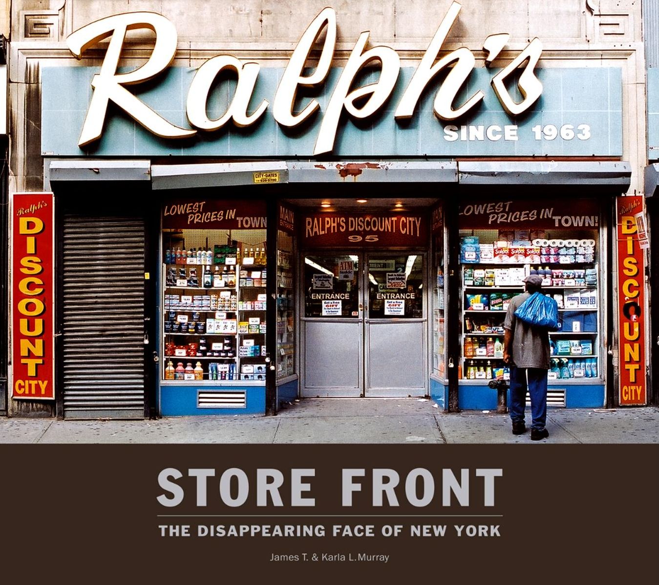 Store Front: The Disappearing Face of New York