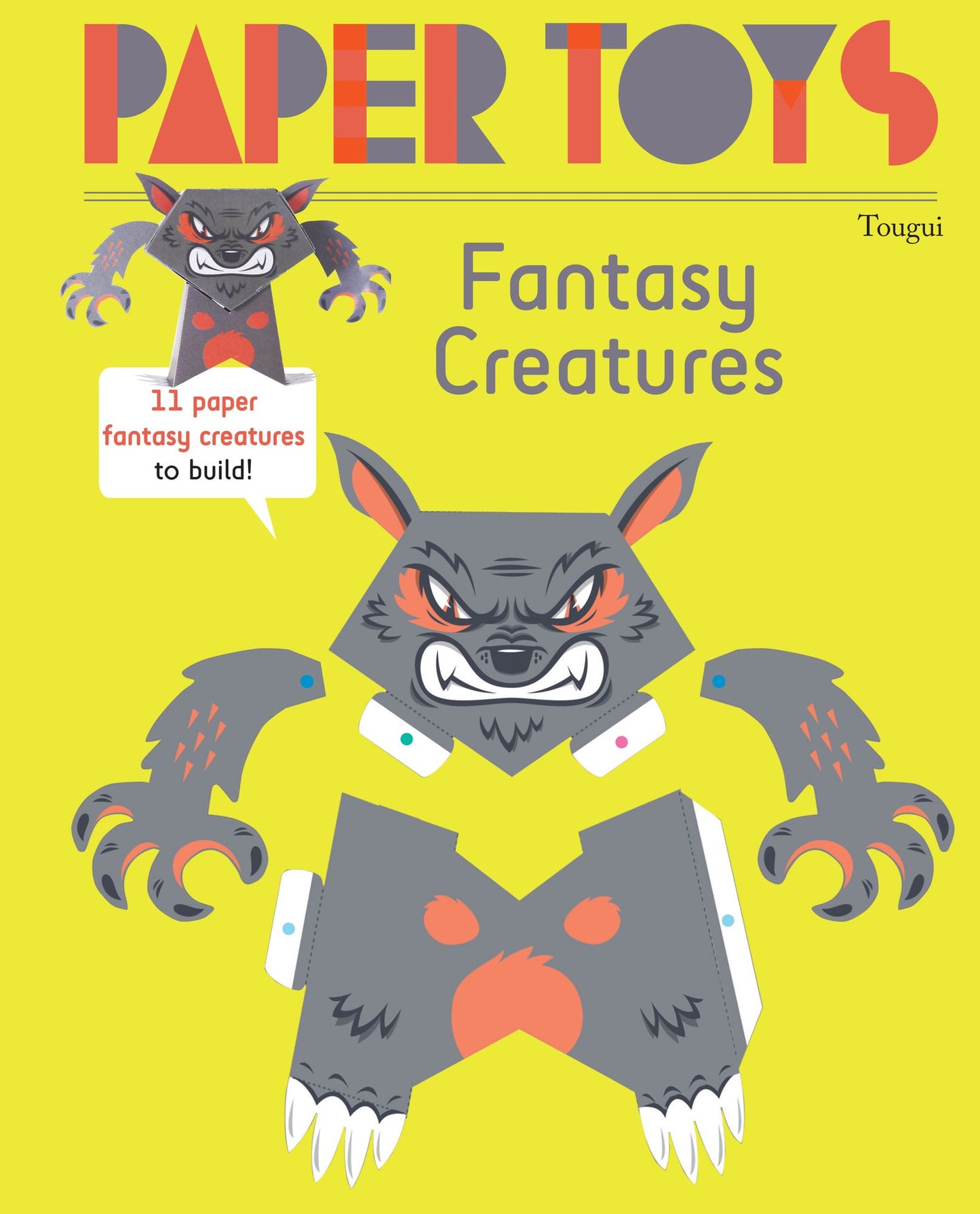 Fantasy Creatures: 11 Paper Fantasy Creatures to Build