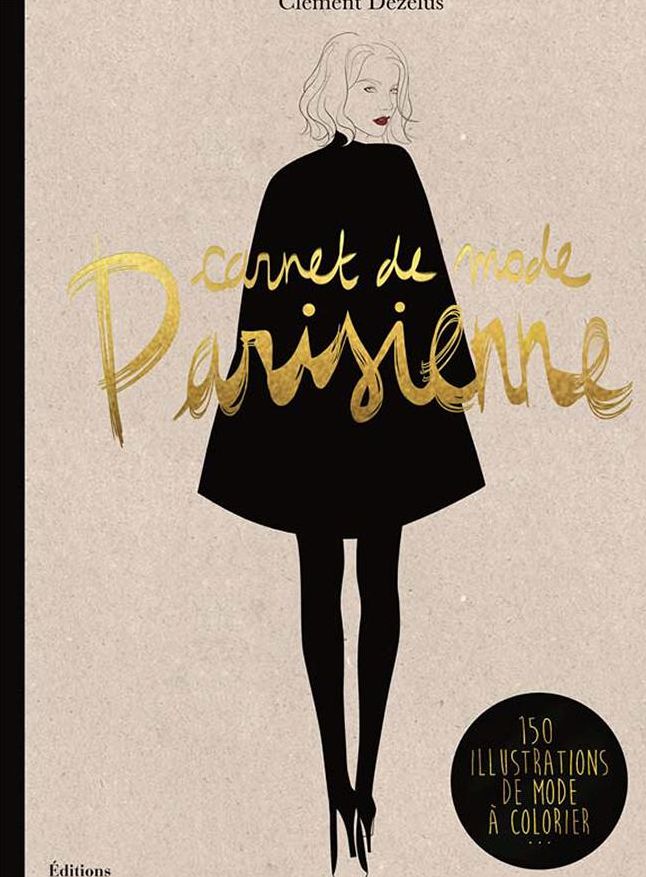 Mode Pariesienne: A Fashion Coloring Book