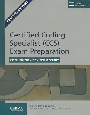 Certified Coding Specialist (CCS) Exam Preparation