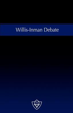 Willis-Inman Debate: A Discussion on Congregational Cooperation and Benevolent Organizations