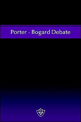 Porter-Bogard Debate