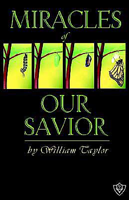 Miracles Of Our Savior