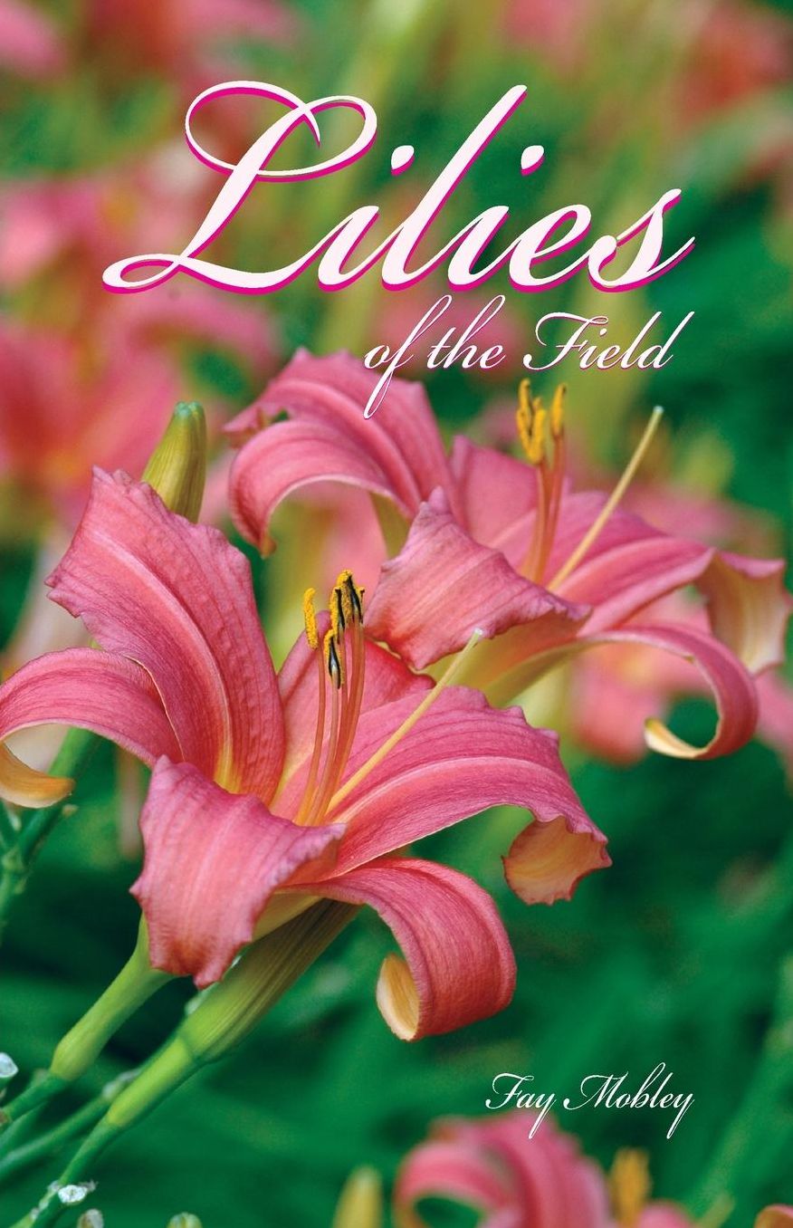 The Lilies of the Field