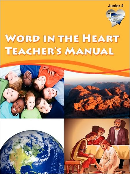 Word In Heart Teacher's Manual