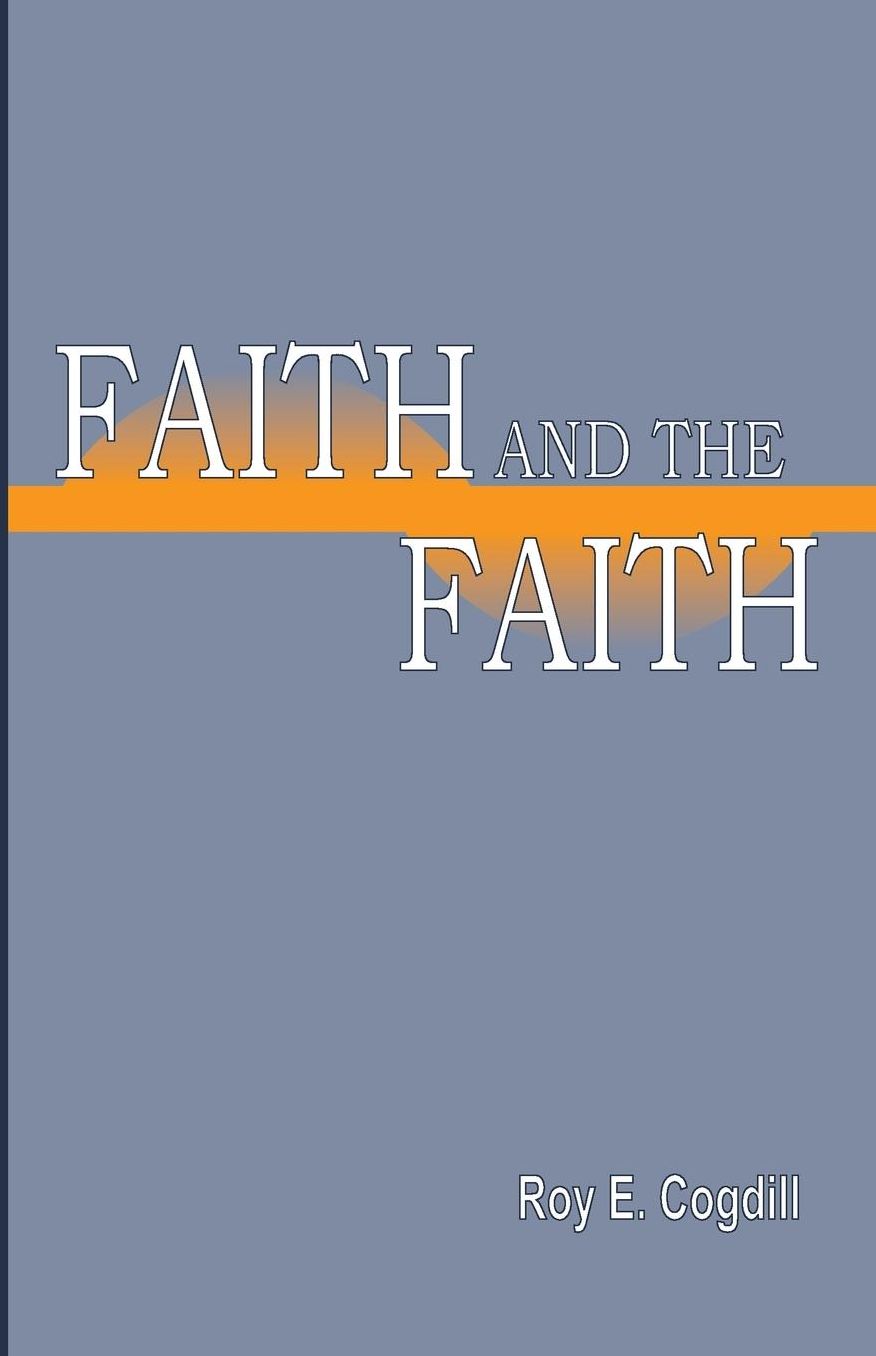 Faith And The Faith