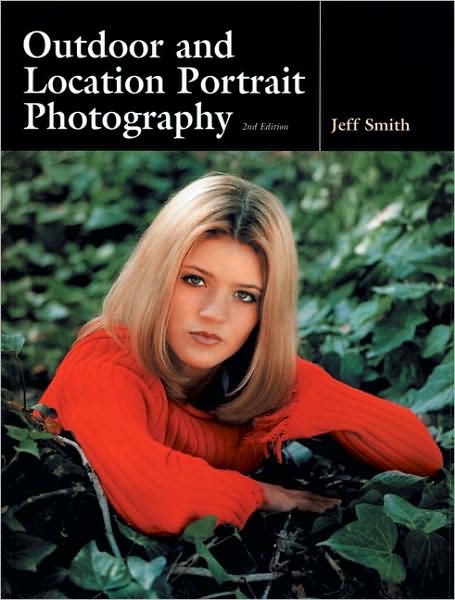 Outdoor and Location Portrait Photography